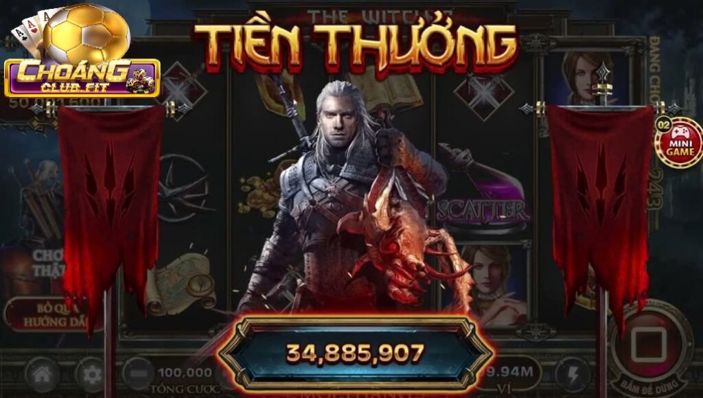 Gợi ý các sảnh game Nổ Hũ The Witcher quốc tế đáng giải trí tại Choáng Club