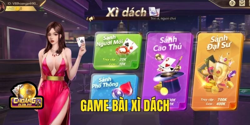 Game Bài Đổi Thưởng – Giải Trí Cược Hấp Dẫn Cùng Choáng club 3 Game bài xì dách hấp dẫn